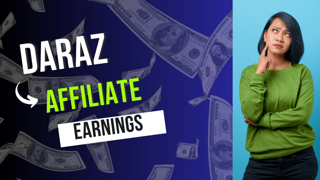 Daraz Affiliate Earnings