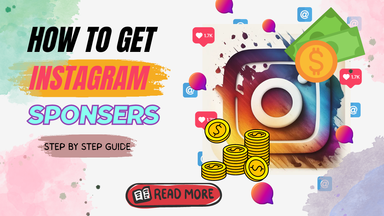 How to Get Sponsors on Instagram?